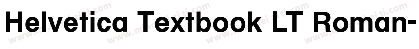 Helvetica Textbook LT Roman字体转换